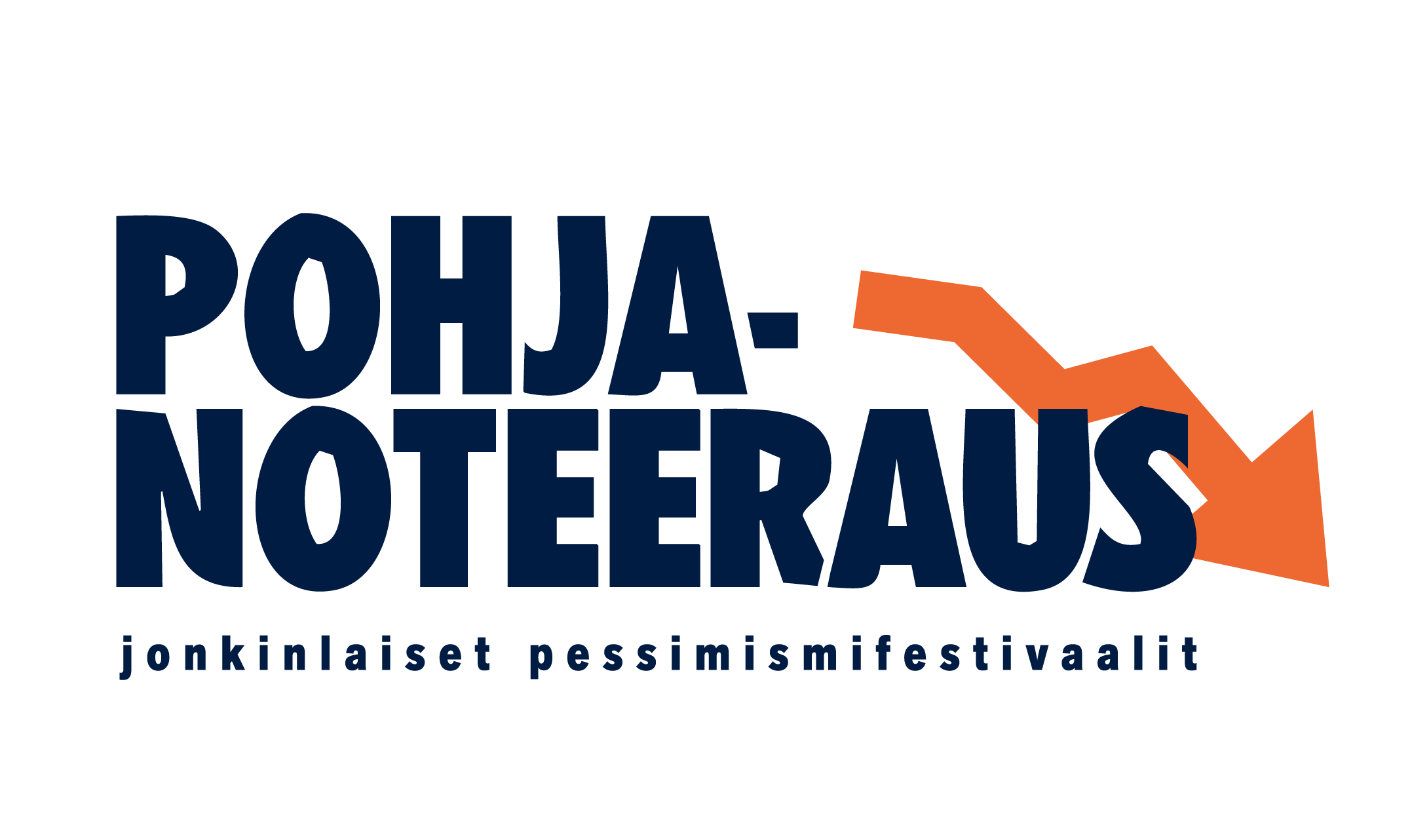 Pohjanoteeraus - jonkinlaiset pessimismifestivaalit